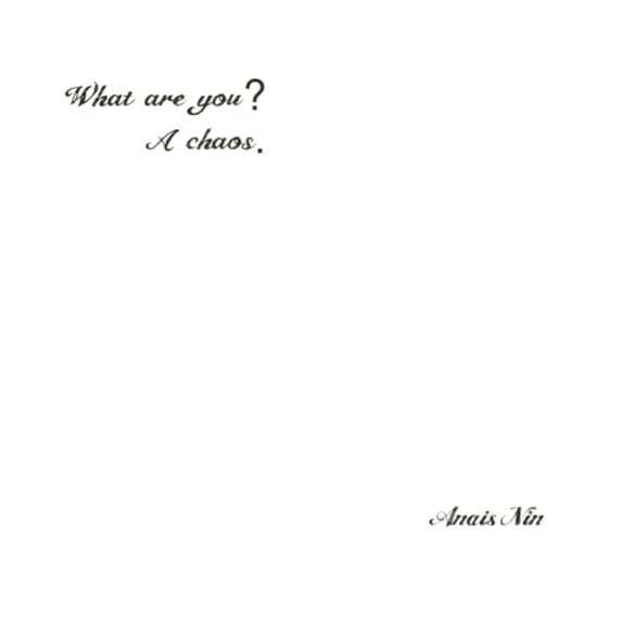 Anais Nin quote about experiencing many emotions at once
